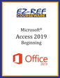 Microsoft Access 2019 - Beginning: Student Manual (Black & White) - Paperback
