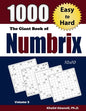 The Giant Book of Numbrix: 1000 Easy to Hard (10x10) Puzzles - Paperback