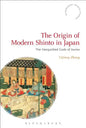 The Origin of Modern Shinto in Japan: The Vanquished Gods of Izumo - Paperback