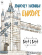 Journey through Europe - A stress-relieving Dot to Dot experience: Extreme Dot to Dot Puzzles Books for Adults - Anni Sparrow presents Challenges to C - Paperback