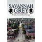 Savannah Grey - Paperback