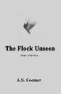 The Flock Unseen - Paperback