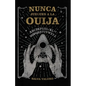 Nunca juegues a la ouija - Paperback