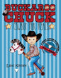 Buckaroo Chuck: Cowboy For Reals - Paperback