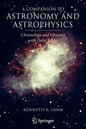 A Companion to Astronomy and Astrophysics: Chronology and Glossary with Data Tables - Paperback