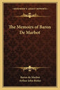 The Memoirs of Baron de Marbot - Paperback