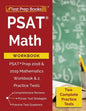 PSAT Math Workbook: PSAT Prep 2018 & 2019 Mathematics Workbook & 2 Practice Tests - Paperback