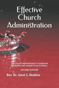 Effective Church Administration: The Church Administrator's Guidebook - Paperback