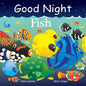 Good Night Fish - Board Book