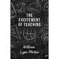 The Excitement of Teaching - Paperback