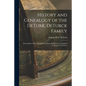 History and Genealogy of the DeTurk, DeTurck Family; Descendants of Isaac DeTurk and Maria DeHarcourt, Compiled by Eugene P. DeTurk. - Paperback