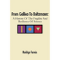 From Galileo To Boltzmann: A History Of The Fragility And Resilience Of Science - Paperback