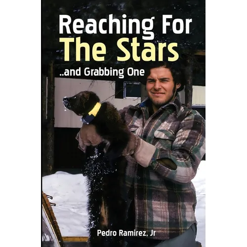 Reaching for the Stars.. and Grabbing One - Paperback