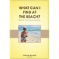 What Can I Find at the Beach? - Paperback