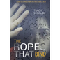 The Ropes That Bind: Based on a True Story of Child Sexual Abuse - Paperback