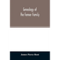 Genealogy of the Fenner family - Paperback