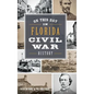 On This Day in Florida Civil War History - Hardcover