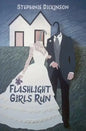 Flashlight Girls Run - Paperback