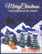 Merry Christmas Coloring Book For Adults: Wonderful Relaxing Patterns For Xmas - Paperback