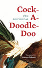 Cock-A-Doodle-Doo: Volume 53 - Paperback
