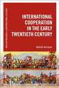 International Cooperation in the Early Twentieth Century - Paperback