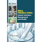 Milk Production: Animal Nutrition, Management and Health - Hardcover
