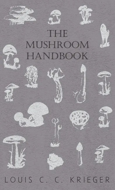 Mushroom Handbook - Hardcover