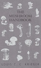 Mushroom Handbook - Hardcover
