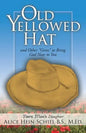 Old Yellowed Hat - Paperback