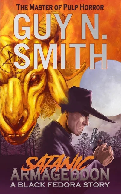 Satanic Armageddon: A Black Fedora Novel - Paperback