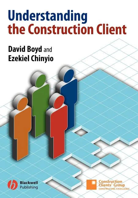 Understanding the Construction Client - Paperback