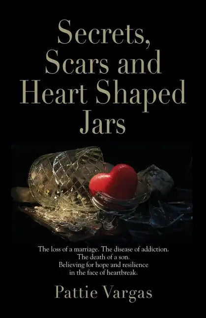 Secrets, Scars and Heart Shaped Jars - Paperback