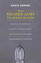 From Higher Aims to Hired Hands: The Social Transformation of American Business Schools and the Unfulfilled Promise of Management as a Profession - Paperback