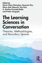 The Learning Sciences in Conversation: Theories, Methodologies, and Boundary Spaces - Paperback