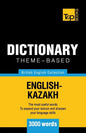 Theme-based dictionary British English-Kazakh - 3000 words - Paperback