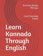 Learn Kannada Through English: Lean Kannada Easily - Paperback