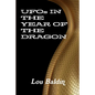 UFOs IN THE YEAR OF THE DRAGON - Paperback