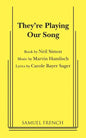 They're Playing Our Song - Paperback