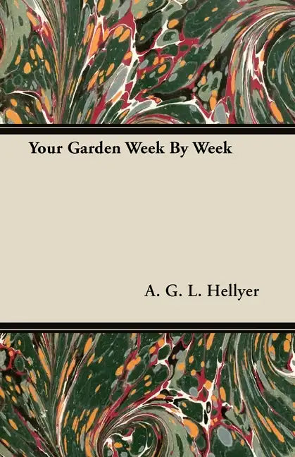 Your Garden Week By Week - Paperback