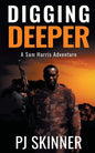 Digging Deeper: Large Print - Paperback