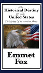 The Historical Destiny of the United States - Hardcover
