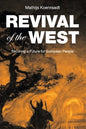 Revival of the West: Securing a Future for European People - Paperback