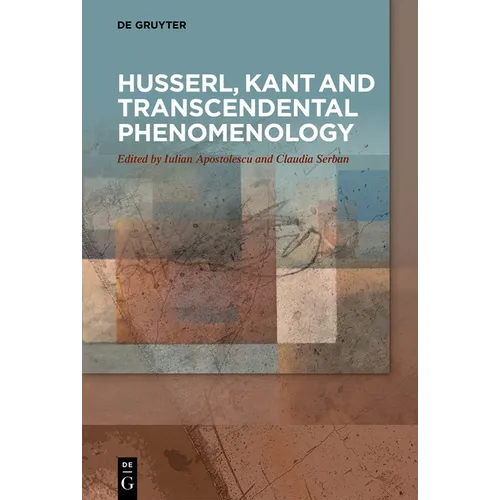 Husserl, Kant and Transcendental Phenomenology - Paperback