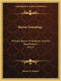 Bacon Genealogy: Michael Bacon Of Dedham, And His Descendants (1915) - Paperback