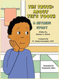 The Truth About Tee's Tooth: A Rhyming Story - Hardcover