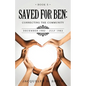 Saved for Ben: Connecting the Community - Paperback