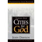 Taking Our Cities for God - Hardcover
