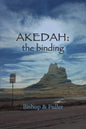 Akedah: the Binding - Paperback
