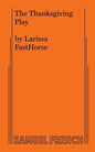 The Thanksgiving Play - Paperback