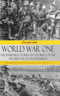 World War One - The Unheard Stories of Soldiers on the Western Front Battlefields: First World War stories as told by those who fought in WW1 battles - Hardcover